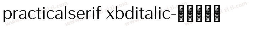 practicalserif xbditalic字体转换
